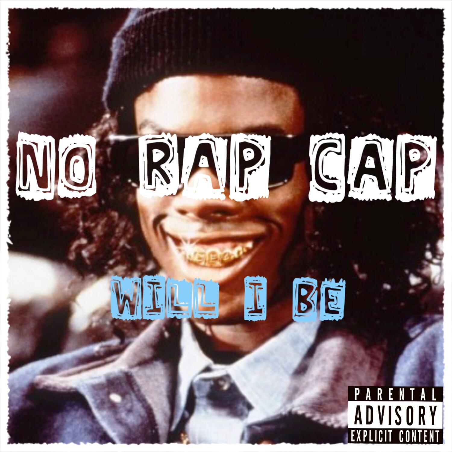 No Rap Cap