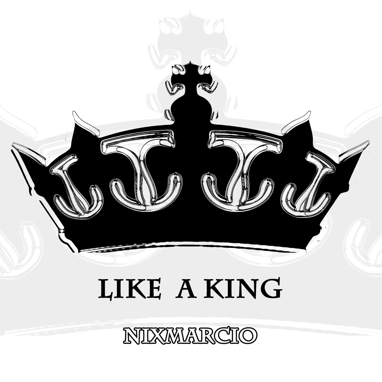 Like a King