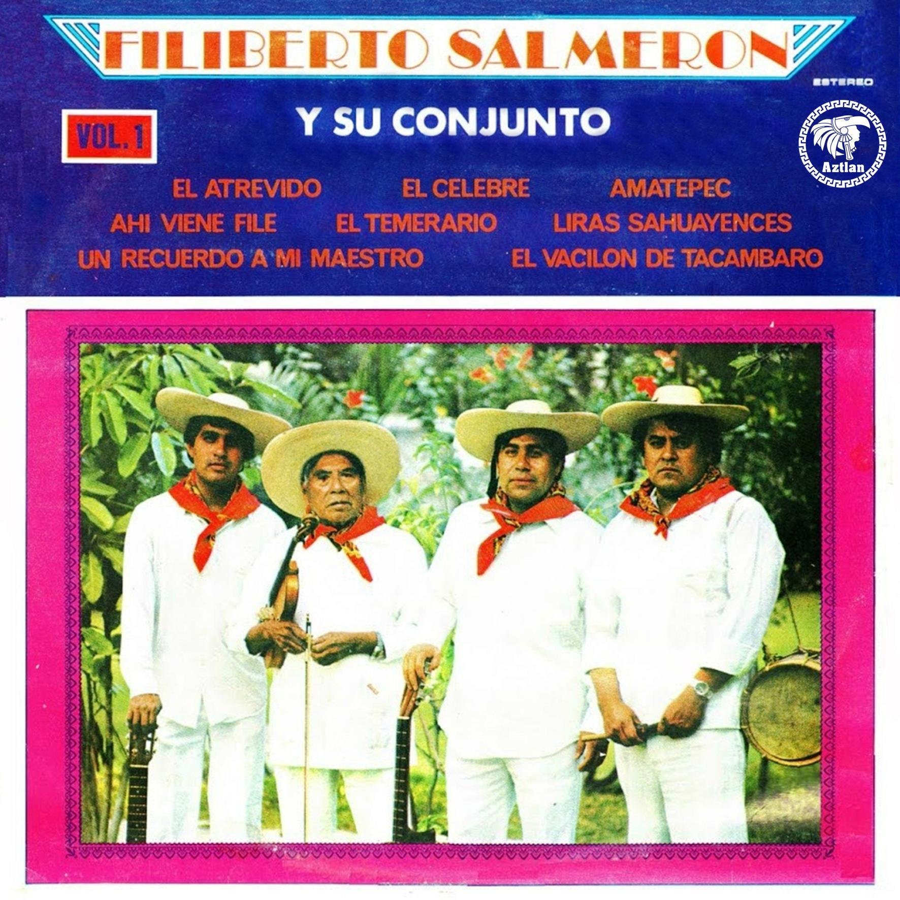 Filiberto Salmero n y Su Conjunto Vol. 1