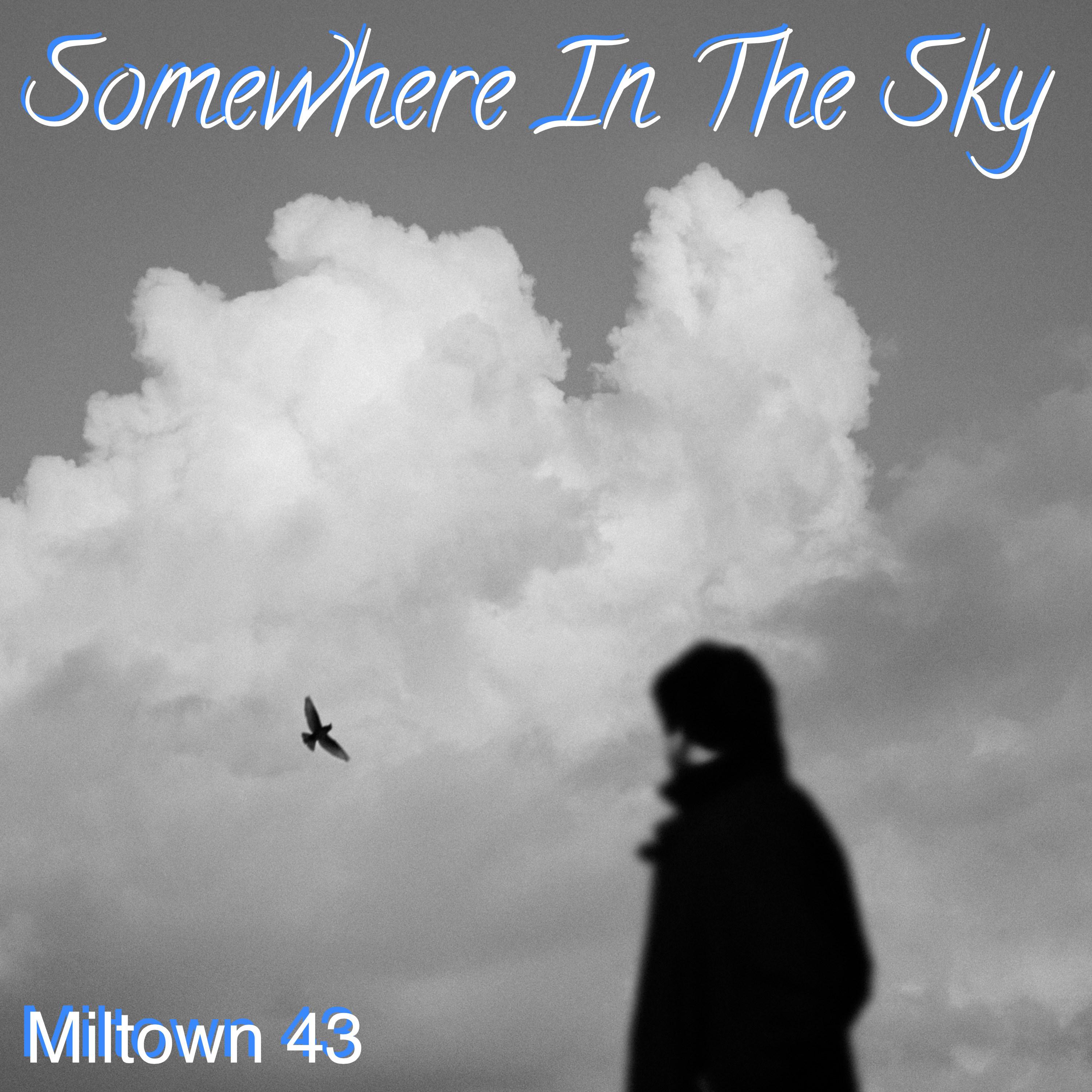 Somewhere in the Sky