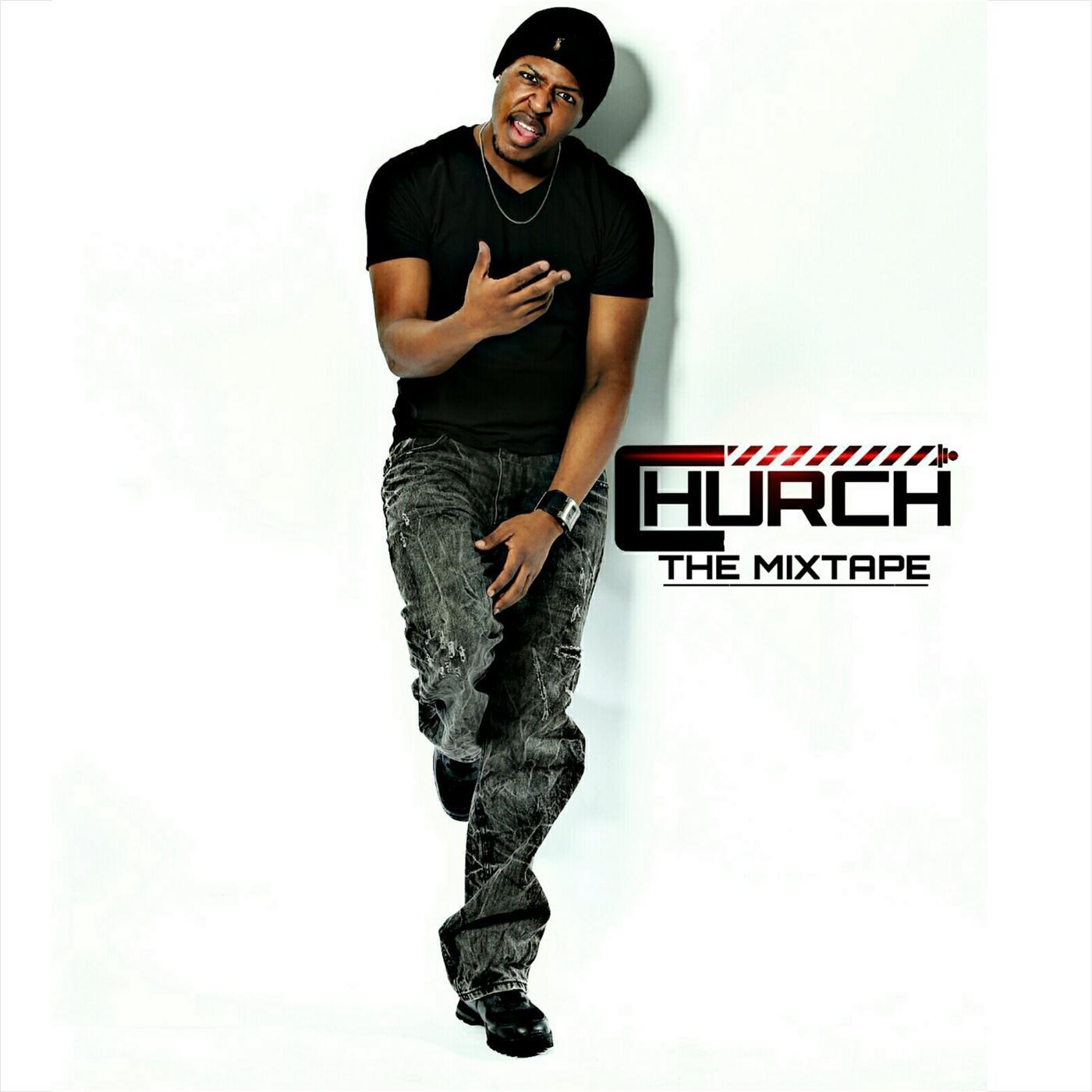Church the Mixtape
