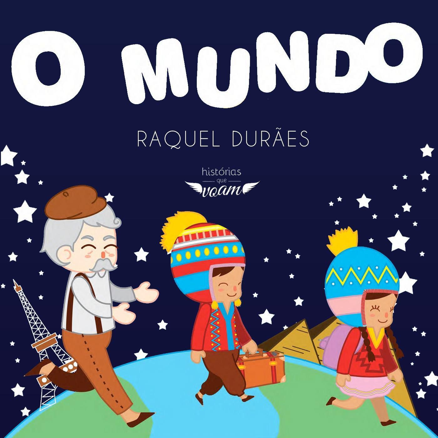 Histo rias Que Voam: O Mundo