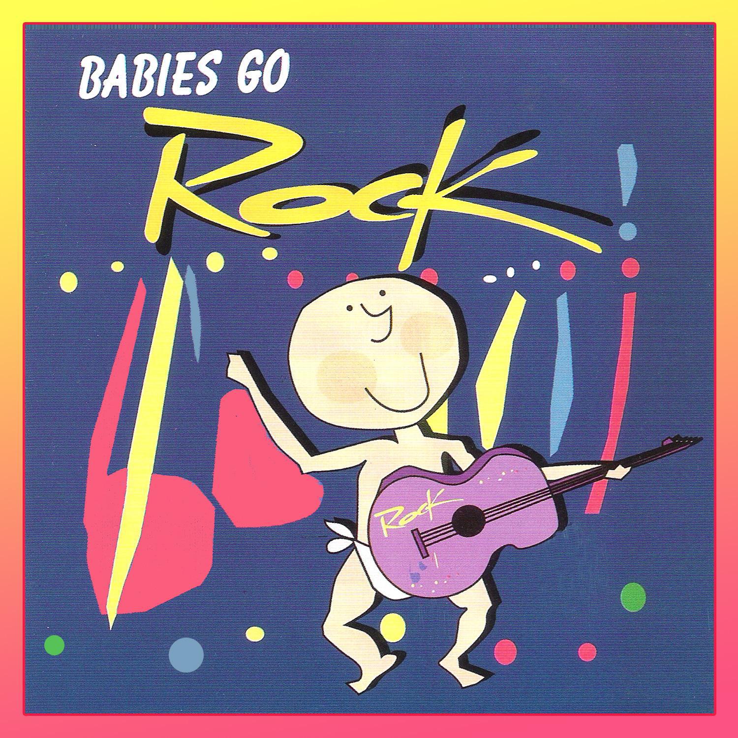 Babies Go Rock