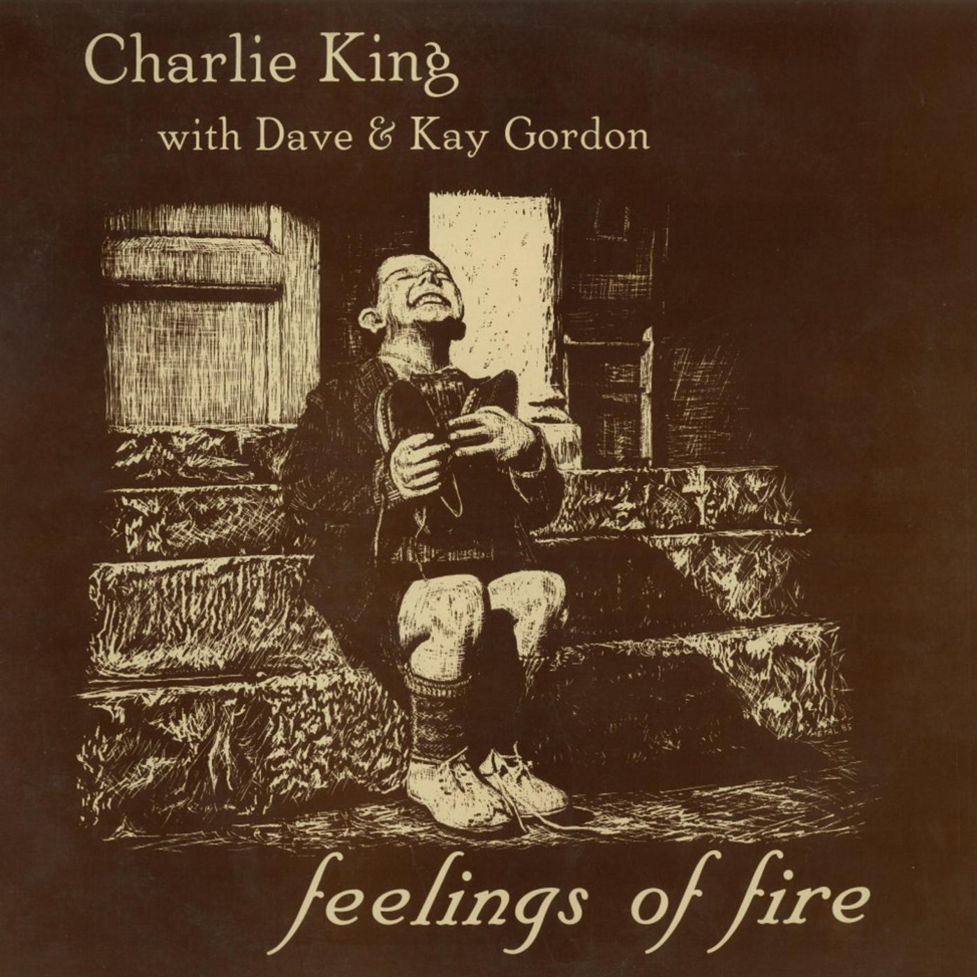 Feelings of Fire with Dave & Kay Gordon