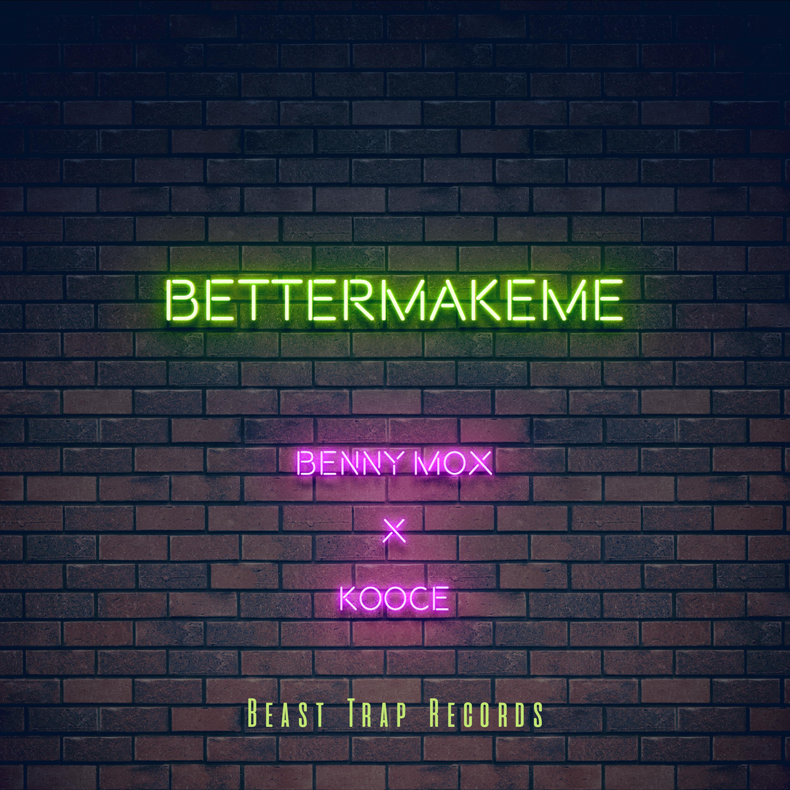 BETTERMAKEME