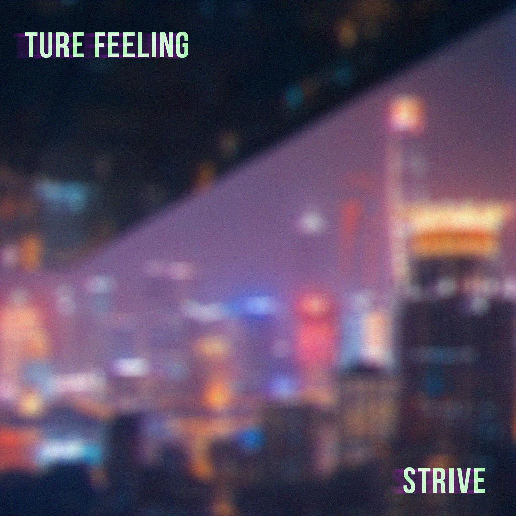 Ture  Feeling
