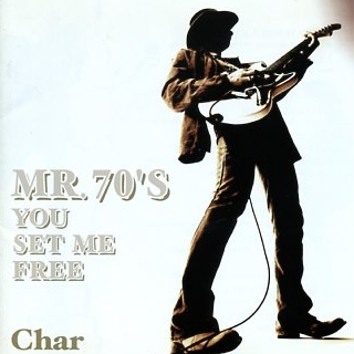 MR. 70' S YOU SET ME FREE