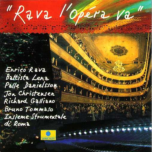 Rava, L'Opera Va
