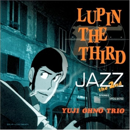 LUPIN THE THIRD" JAZZ" the 2nd