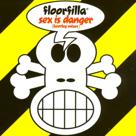 Sex Is Danger (DJ Cerla Bootleg Mix)