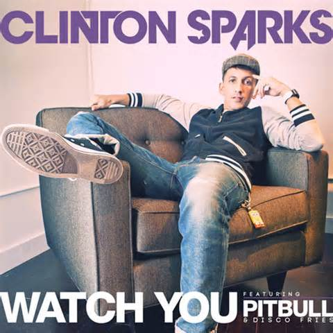 Watch You Feat. Pitbull (DJ Chuckie & Tony Romero)