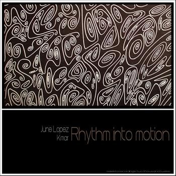 Rhythm into Motion (Willyum's Vibes)