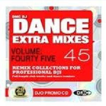 Dance Extra Mixes Volume 45