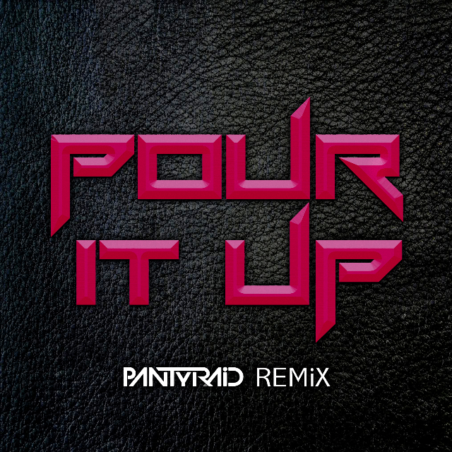 Pour It Up Remix