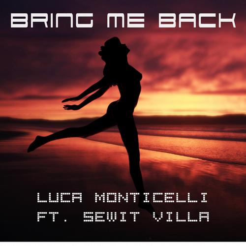 Bring Me Back (Nyc Mix)