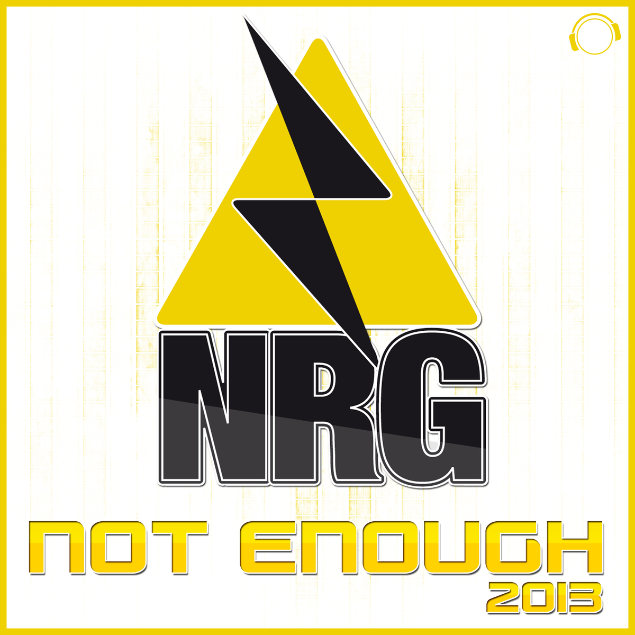 Not Enough 2013 (Redtzer Remix)