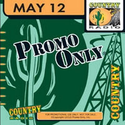 Promo Only Country Radio May