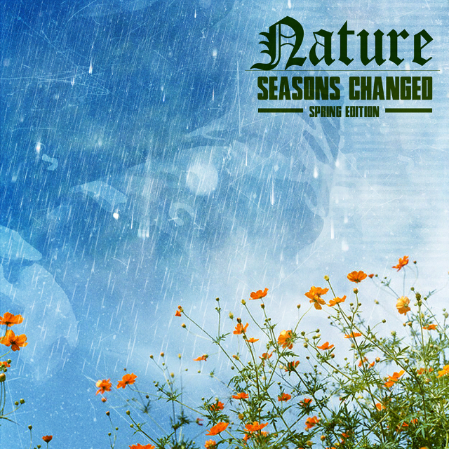 Seasons Changed(Spring Edition)