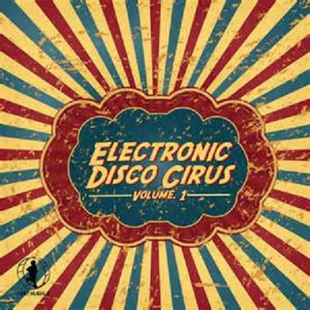 Electronic Disco Circus Vol 1