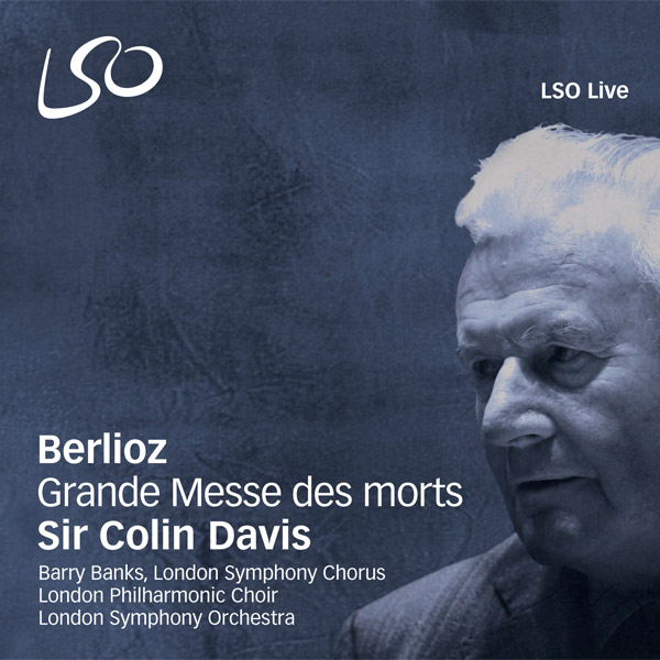 Berlioz - Grande Messe des morts