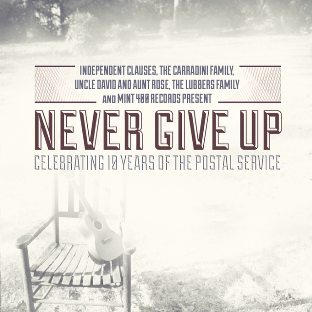 Never Give Up: Celebrating 10 Years of The Postal Service 