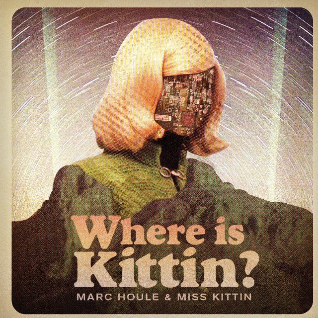 Where is Kittin? (Miss Kittin's Shecago Remix)
