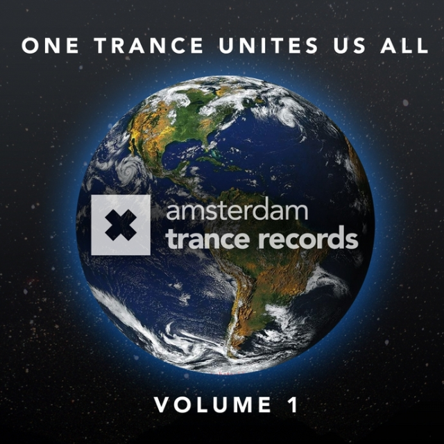 Amsterdam Trance One Trance Unites Us All, Vol. 01