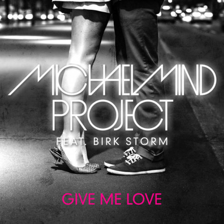 Give Me Love (Short Edit)
