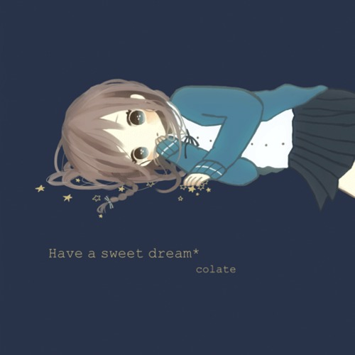 Have a sweet dream