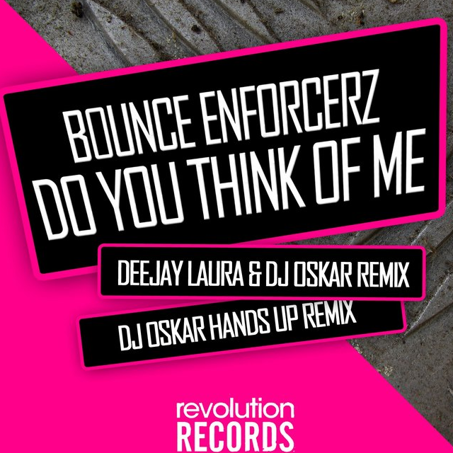 Do You Think of Me (DJ Oskar Hands Up Remix)