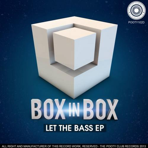 Let The Bass (Original Mix)