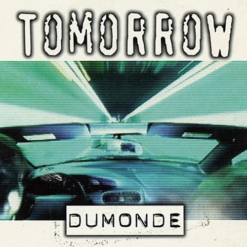 Tomorrow (Jamx & De Leon Early Mix)