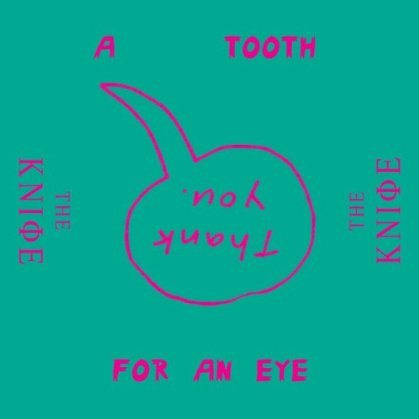 A Tooth For An Eye (Album Mix)
