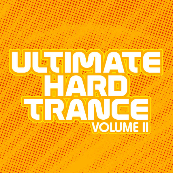 Ultimate Hard Trance, Vol.2