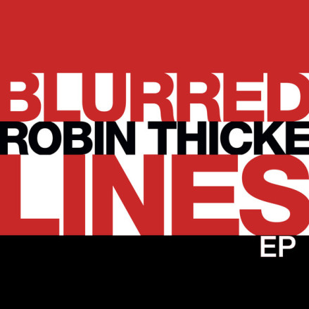 Blurred Lines(Laidback Luke Remix)