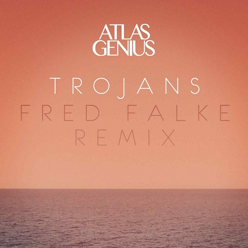 Trojans (Fred Falke Remix)