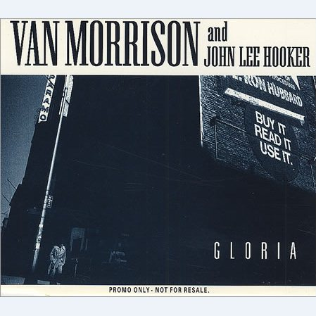 Gloria (Feat. John Lee Hooker)