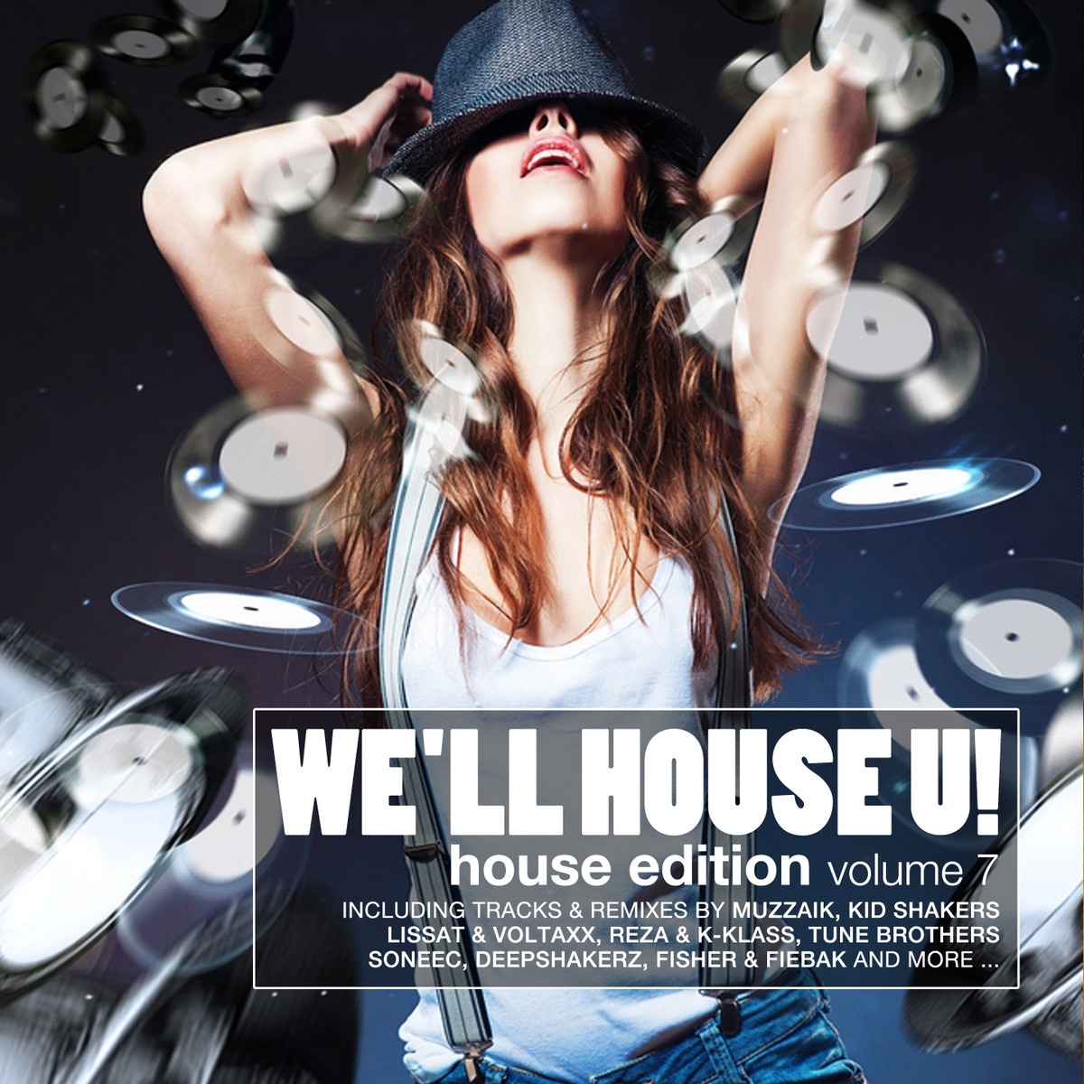 We'll House U!- House Edition, Vol. 7