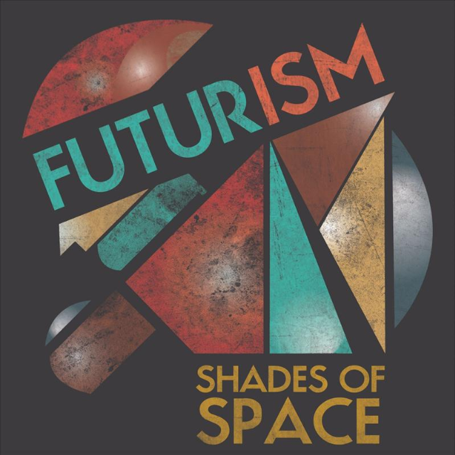 Futurism Shades of Space