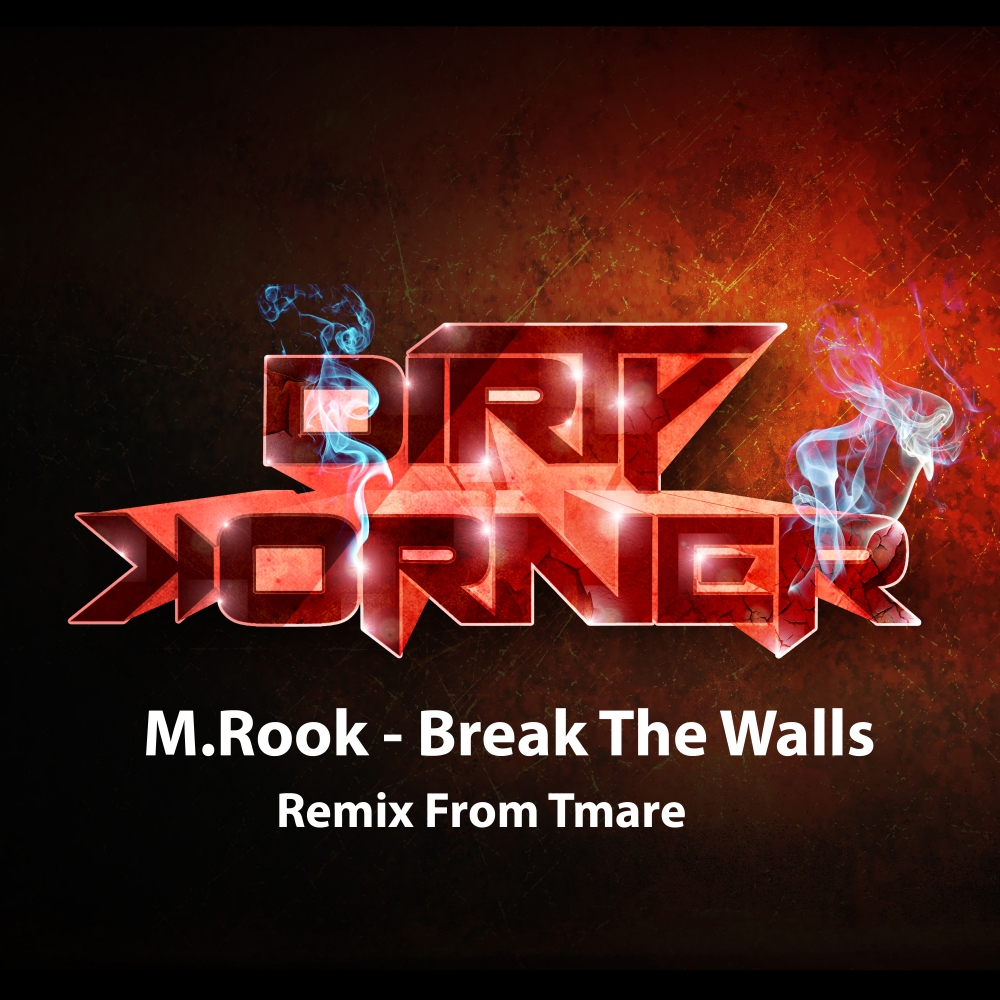 Break The Walls (Tmare Remix)
