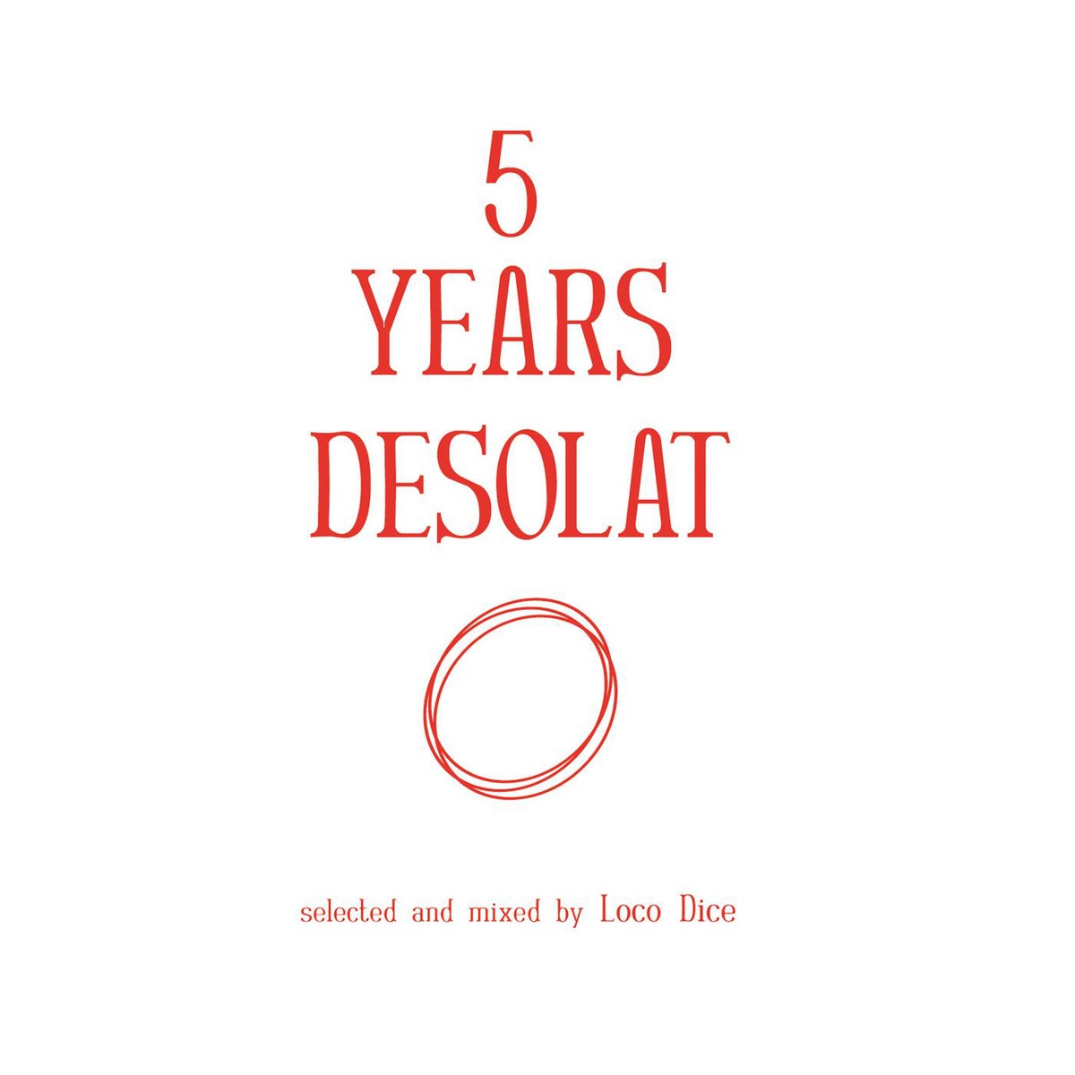 5 Years Desolat