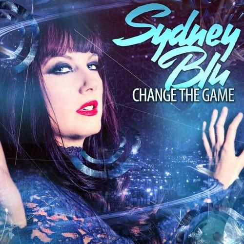 Change The Game (Mixed By Sydney Blu)
