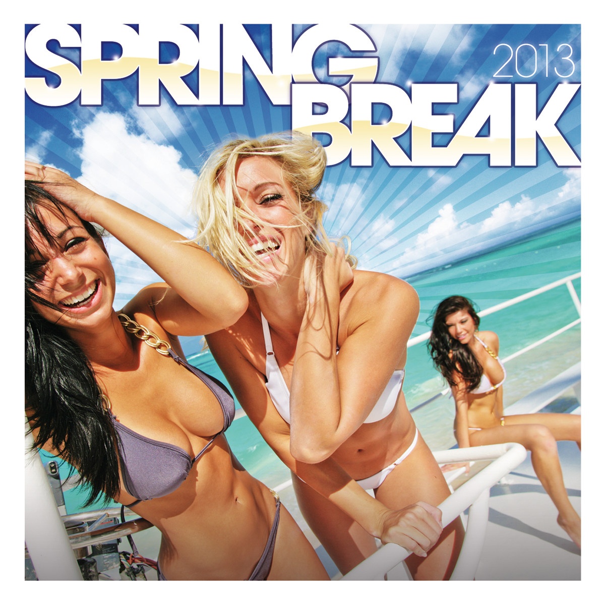 Spring Break 2013 (Universal Belgium 2013)