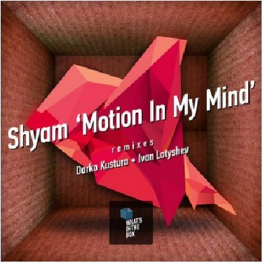 Motion In My Mind (Original Mix)