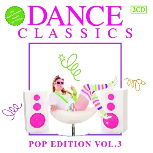 Dance Classics - Pop Edition Vol.3