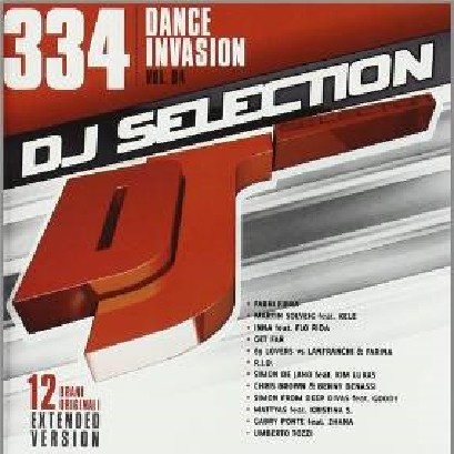 DJ Selection, vol. 334 (Dance Invasion Part 84)