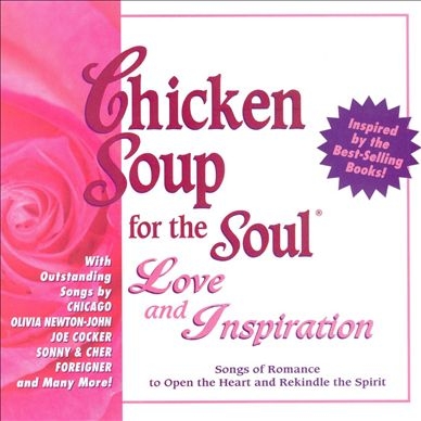 Chicken Soup for the Soul: Love and Inspiration