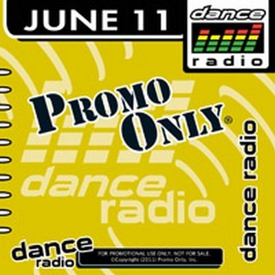 Promo Only Dance Radio June 2011