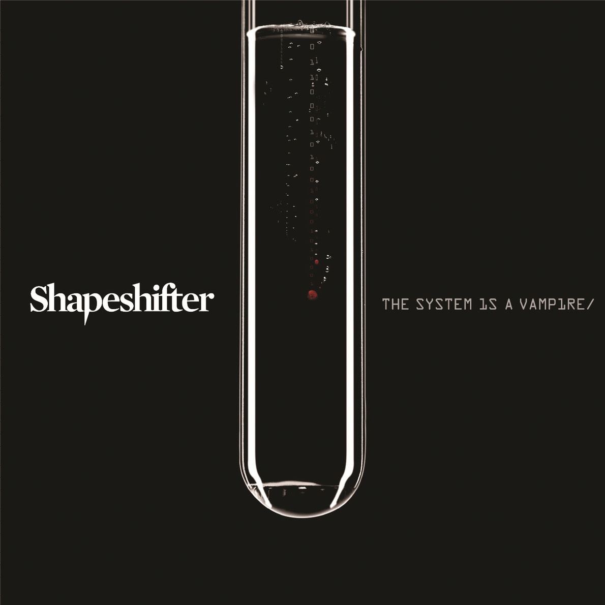 The System is a Vampire