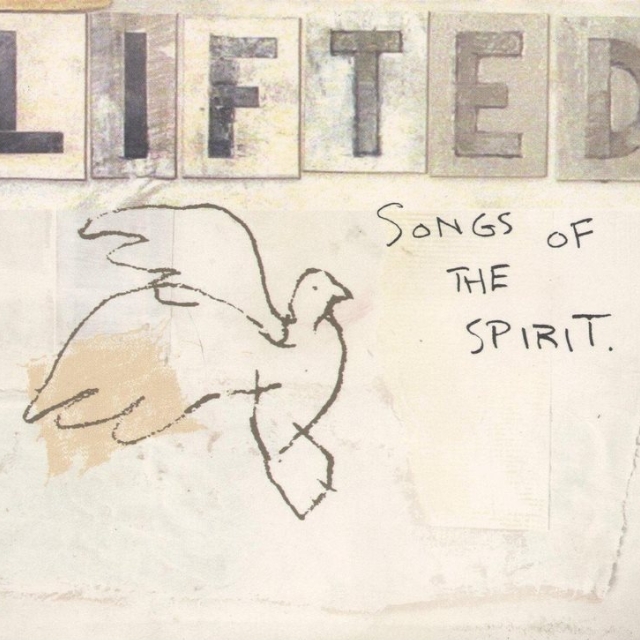 Lifted: Songs of the Spirit
